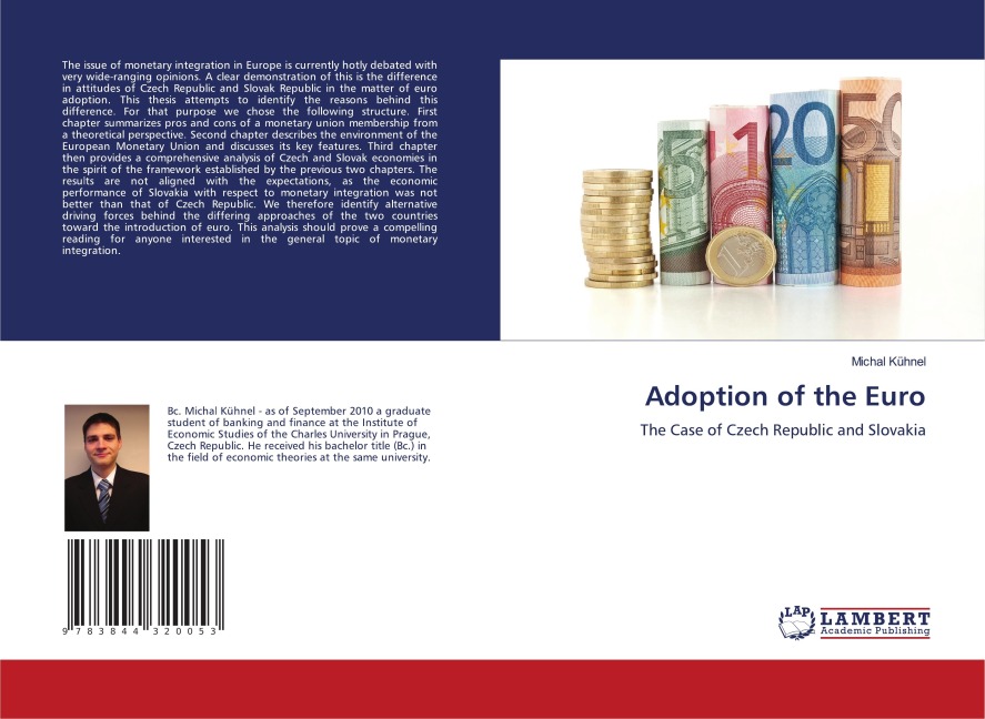 Adoption of the Euro: The Case of Czech Republic and Slovakia