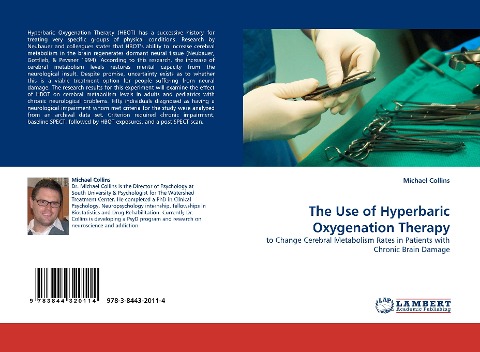 The Use of Hyperbaric Oxygenation Therapy: to Change Cerebral Metabolism Rates in Patients with Chronic Brain Damage