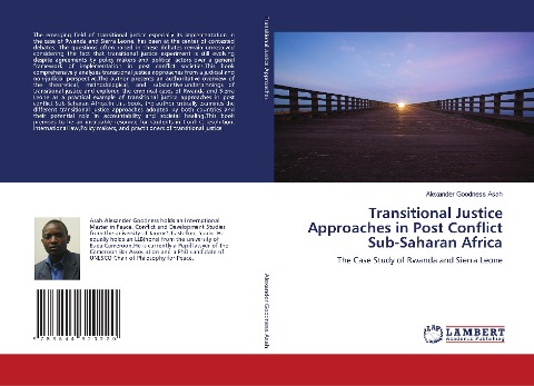 Transitional Justice Approaches in Post Conflict Sub-Saharan Africa: The Case Study of Rwanda and Sierra Leone