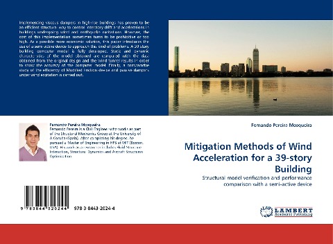 Mitigation Methods of Wind Acceleration for a 39-story Building: Structural model verification and performance comparison with a semi-active device