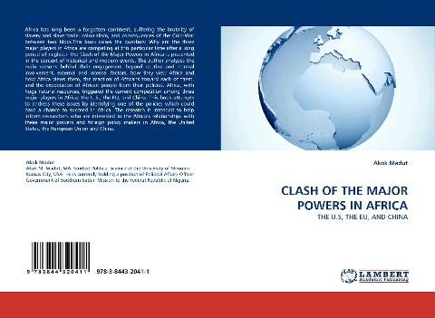 CLASH OF THE MAJOR POWERS IN AFRICA: THE U.S, THE EU, AND CHINA