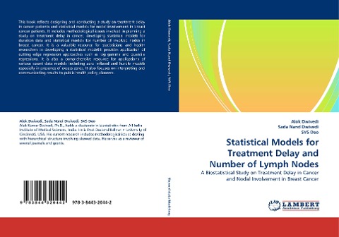 Statistical Models for Treatment Delay and Number of Lymph Nodes: A Biostatistical Study on Treatment Delay in Cancer and Nodal Involvement in Breast Cancer