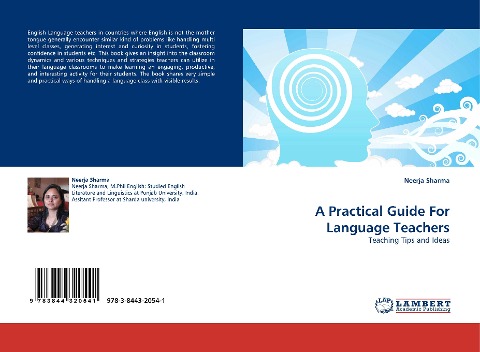 A Practical Guide For Language Teachers: Teaching Tips and Ideas
