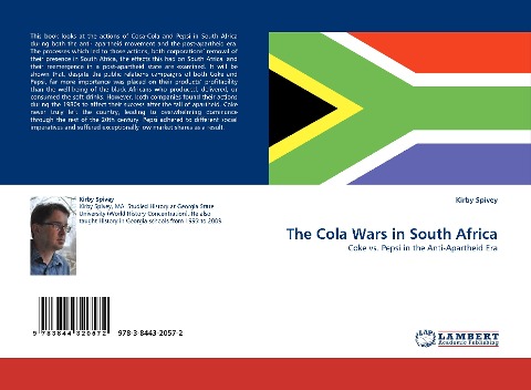 The Cola Wars in South Africa: Coke vs. Pepsi in the Anti-Apartheid Era