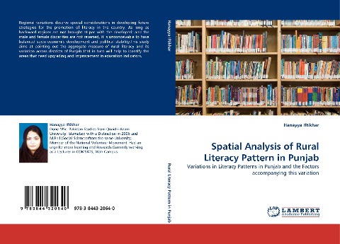 Spatial Analysis of Rural Literacy Pattern in Punjab: Variations in Literacy Patterns in Punjab and the Factors accompanying this variation