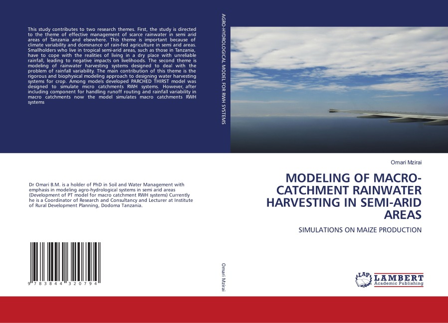 MODELING OF MACRO-CATCHMENT RAINWATER HARVESTING IN SEMI-ARID AREAS: SIMULATIONS ON MAIZE PRODUCTION