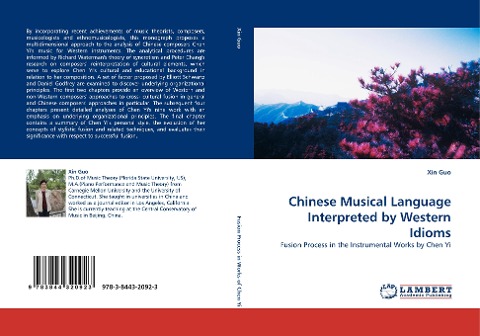 Chinese Musical Language Interpreted by Western Idioms: Fusion Process in the Instrumental Works by Chen Yi