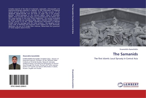 The Samanids: The First Islamic Local Dynasty in Central Asia
