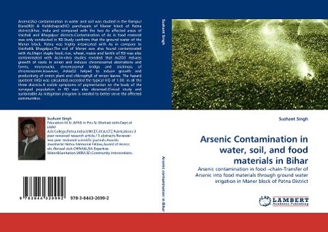 Arsenic Contamination in water, soil, and food materials in Bihar: Arsenic contamination in food -chain-Transfer of Arsenic into food materials through ground water irrigation in Maner block of Patna District