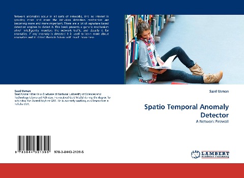 Spatio Temporal Anomaly Detector: A Network Firewall