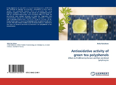 Antioxidative activity of green tea polyphenols: Effect on Proliferating Human and Rat peripheral lymphocytes