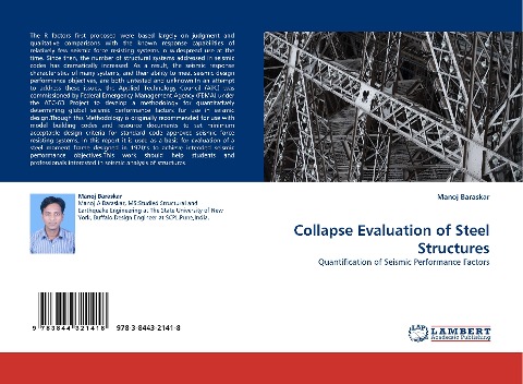 Collapse Evaluation of Steel Structures: Quantification of Seismic Performance Factors