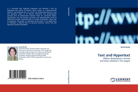Text and Hypertext: William Shakespeares Hamlet and Anton Chekhovs The Seagull