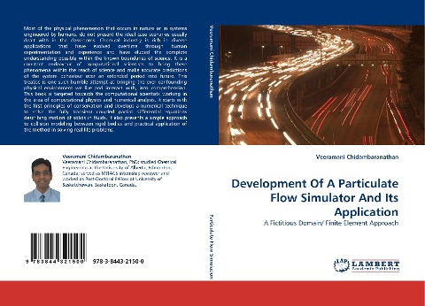 Development Of A Particulate Flow Simulator And Its Application: A Fictitious Domain/ Finite Element Approach