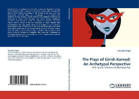 The Plays of Girish Karnad: An Archetypal Perspective: With Special Reference to Northrop Frye