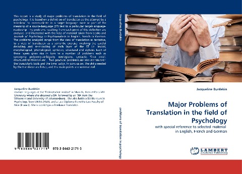 Major Problems of Translation in the field of Psychology: with special reference to selected material  in English, French and German