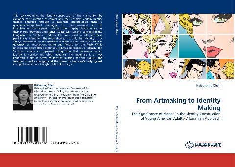 From Artmaking to Identity Making: The Significance of Manga in the Identity-Construction of Young American Adults- A Lacanian Approach