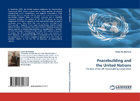 Peacebuilding and the United Nations: The Role of the UN Peacebuilding Commission