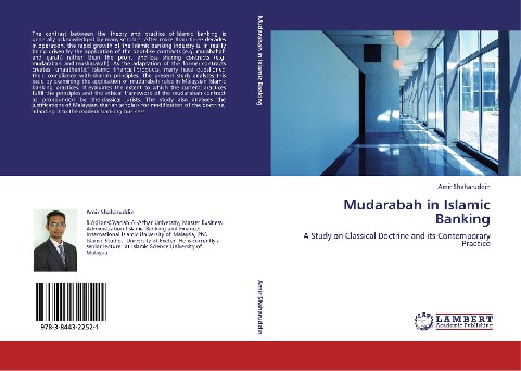Mudarabah in Islamic Banking: A Study on Classical Doctrine and its Contemporary Practice