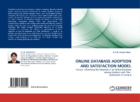 ONLINE DATABASE ADOPTION AND SATISFACTION MODEL: Factors Influencing the Adoption of an Online Database among Students and Their  Satisfaction in Using it