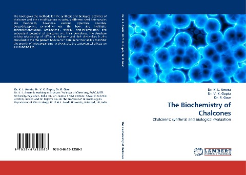 The Biochemistry of Chalcones: Chalcones: synthesis and biological evaluation