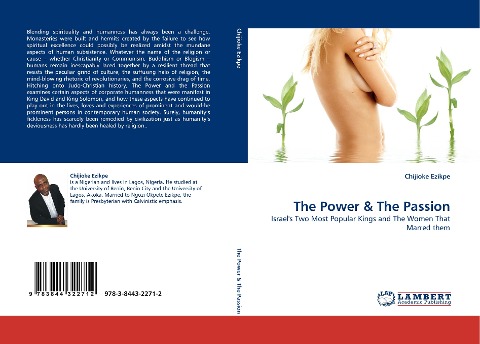 The Power & The Passion: Israels Two Most Popular Kings and The Women That Marred them