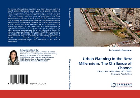 Urban Planning In the New Millennium: The Challenge of Change: Urbnization in Vidarbha 1901-2001: Improved Possibilities