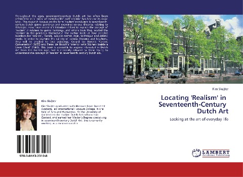 Locating Realism in Seventeenth-Century Dutch Art: Looking at the art of everyday life
