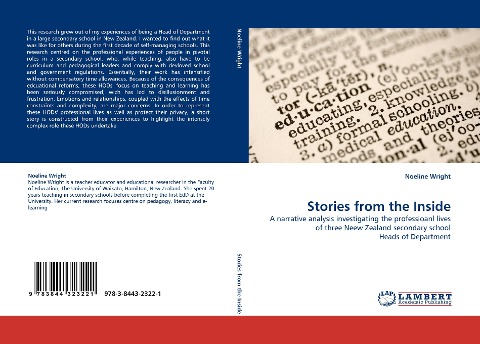 Stories from the Inside: A narrative analysis investigating the professioanl lives of three Neew Zealand secondary school Heads of Department