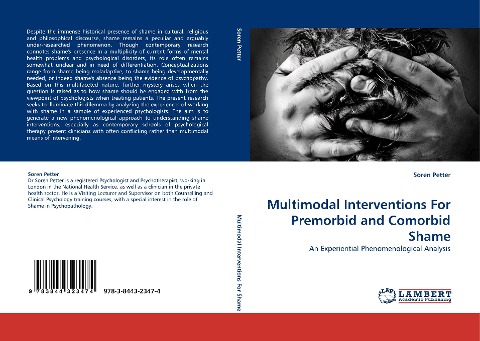 Multimodal Interventions For Premorbid and Comorbid Shame: An Experiential Phenomenological Analysis