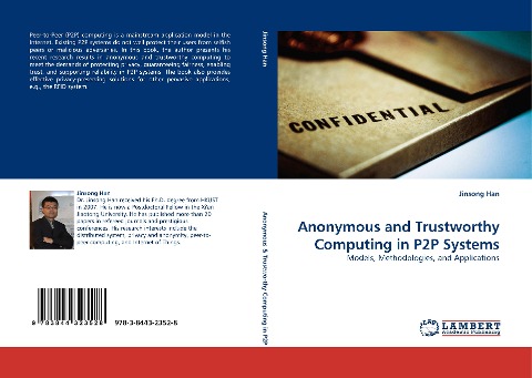 Anonymous and Trustworthy Computing in P2P Systems: Models, Methodologies, and Applications