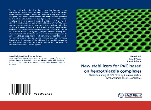 New stabilizers for PVC based on benzothiazole complexes: Photostabilizing of PVC Films by 2-amino acetate benzothiazole chelate complexes