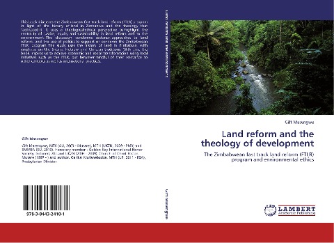 Land reform and the theology of development: The Zimbabwean fast track land reform (FTLR) program and environmental ethics