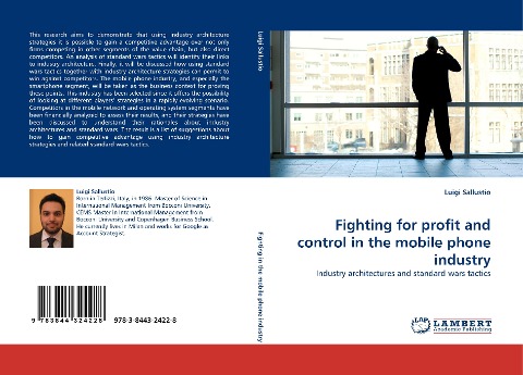 Fighting for profit and control in the mobile phone industry: Industry architectures and standard wars tactics