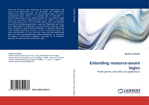 Extending resource-aware logics: Proof systems, semantics and applications