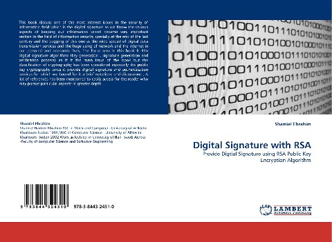 Digital Signature with RSA: Provide Digtial Signature using RSA Public Key Encryption Algorithm