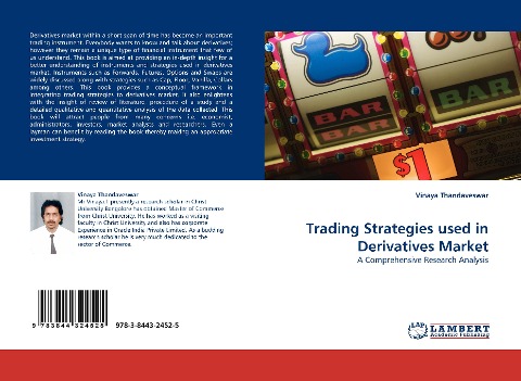 Trading Strategies used in Derivatives Market: A Comprehensive Research Analysis