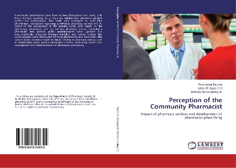 Perception of the Community Pharmacist: Impact of pharmacy services and development of pharmacist prescribing