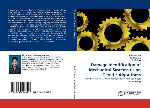 Damage Identification of Mechanical Systems using Genetic Algorithms: Vibration based Damage Identification and Condition Monitoring