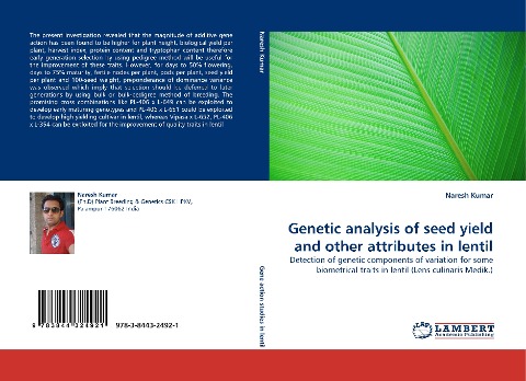 Genetic analysis of seed yield and other attributes in lentil: Detection of genetic components of variation for some biometrical traits in lentil (Lens culinaris Medik.)