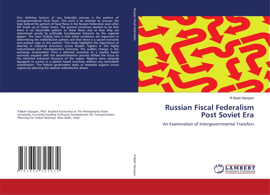 Russian Fiscal Federalism Post Soviet Era: An Examination of Intergovernmental Transfers