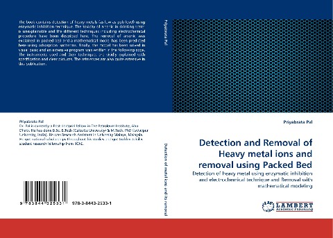 Detection and Removal of Heavy metal ions and removal using Packed Bed: Detection of heavy metal using enzymatic inhibition and electrochemical technique and Removal with mathematical modeling