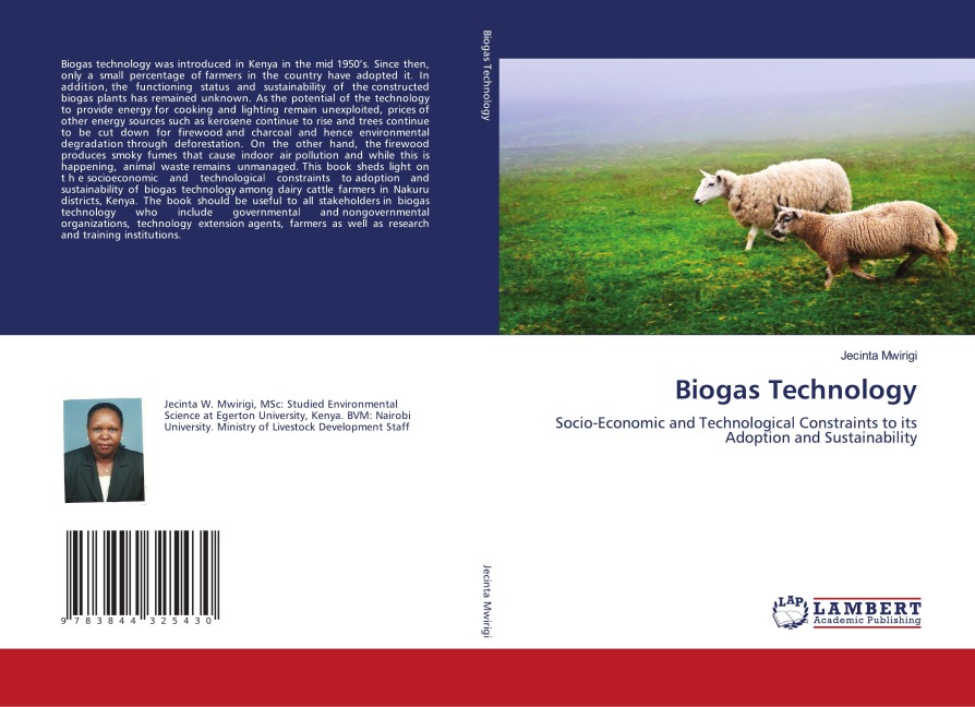 Biogas Technology: Socio-Economic and Technological Constraints to its Adoption and Sustainability