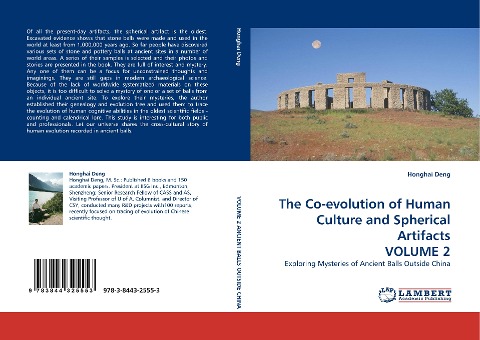 The Co-evolution of Human Culture and Spherical Artifacts VOLUME 2: Exploring Mysteries of Ancient Balls Outside China