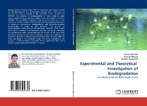 Experimental and Theoretical  Investigation of Biodegradation: of a Heavy Crude Oil from South of Iran