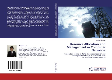 Resource Allocation and Management in Computer Networks: Congestion control in DCNs; Resource allocation and management in IEEE 802.16 WiMAX; Next Generation Wireless Networks
