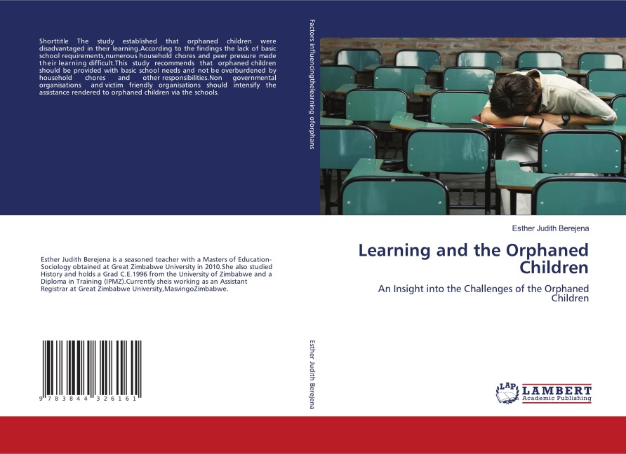Learning and the Orphaned Children: An Insight into the Challenges of the Orphaned Children
