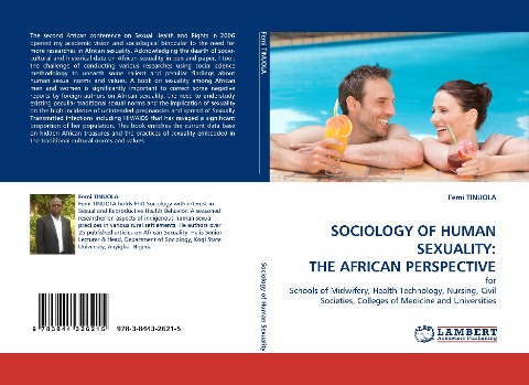 SOCIOLOGY OF HUMAN SEXUALITY: THE AFRICAN PERSPECTIVE: for Schools of Midwifery, Health Technology, Nursing, Civil Societies, Colleges of Medicine and Universities