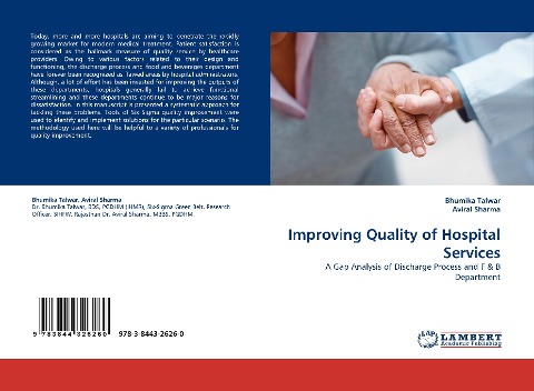 Improving Quality of Hospital Services: A Gap Analysis of Discharge Process and F & B Department