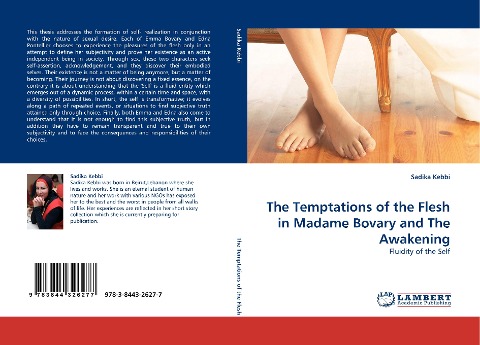 The Temptations of the Flesh in Madame Bovary and The Awakening: Fluidity of the Self